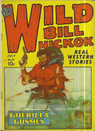 Title: Wild Bill Hickok Number 4 Western Comic Book, Author: Dawn Publishing