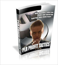 Title: Private Label Rights Profit Tactics, Author: Dawn Publishing