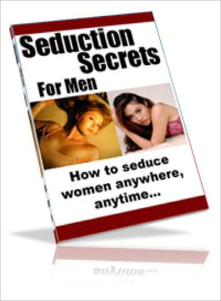 How to Find, Meet, and Seduce Women!