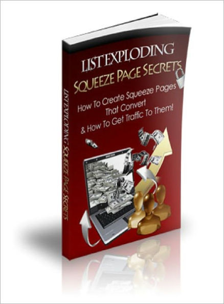List Exploding Squeeze Page Secrets