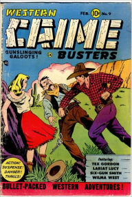 Title: Western Crime Busters Number 9 Western Comic Book, Author: Dawn Publishing