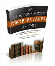 Title: The Public Domain Expert Code Breaker Report, Author: Dawn Publishing