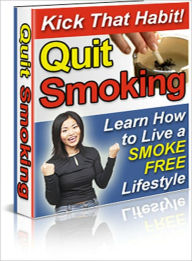 Title: Kick That Smoking Habit, Author: Dawn Publishing