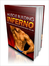 Title: Muscle Building INFERNO, Author: Dawn Publishing