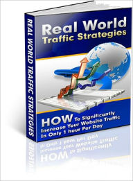 Title: Real World Traffic Strategies, Author: Dawn Publishing