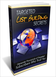 Title: Targeted List Building Secrets, Author: Dawn Publishing