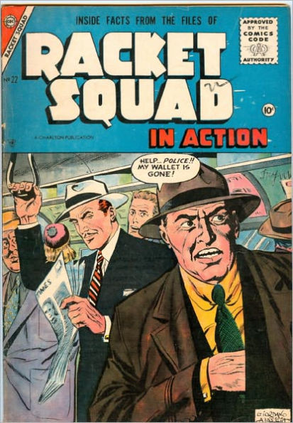 Racket Squad Number 22 Crime Comic Book