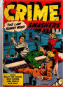 Crime Smashers Number 15 Crime Comic Book