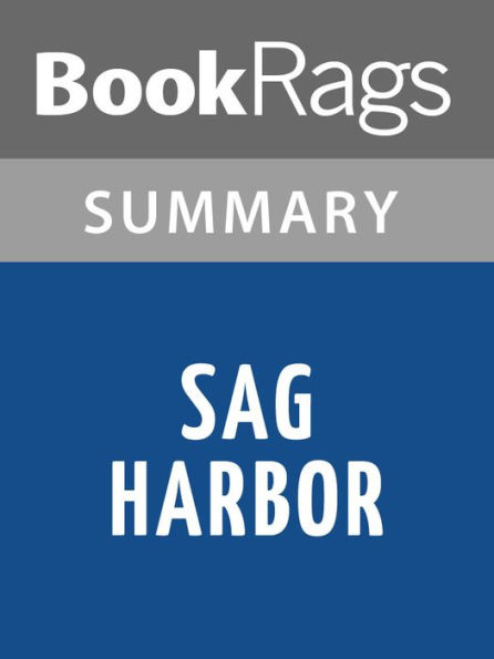 Sag Harbor: A Novel by Colson Whitehead l Summary & Study Guide