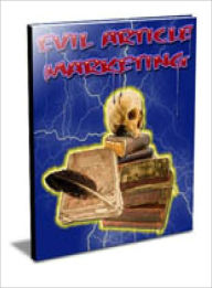 Title: Evil Article Marketing, Author: Dawn Publishing