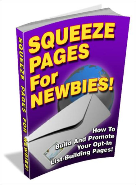 Squeeze Pages For Newbies