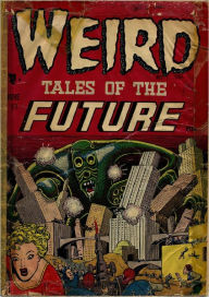 Title: Weird Tales Of The Future Number 2 Horror Comic Book, Author: Dawn Publishing