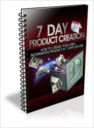 Title: 7 Day Product Creation, Author: Dawn Publishing