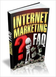 Title: Internet Marketing FAQ, Author: Dawn Publishing