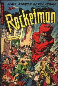 Title: Rocketman Number 1 Action Comic Book, Author: Dawn Publishing