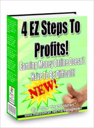 Title: 4 EZ Steps To Profits!, Author: Dawn Publishing