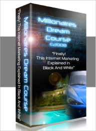 Title: Millionaires Dream Course, Author: Dawn Publishing