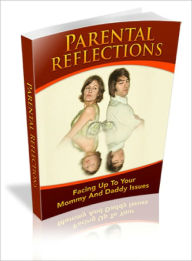 Title: Parental Reflections, Author: Dawn Publishing