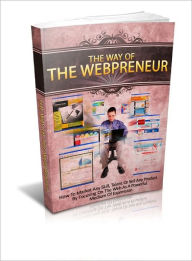 Title: The Way Of The Webpreneur, Author: Dawn Publishing