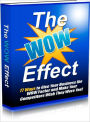 The WOW Effect