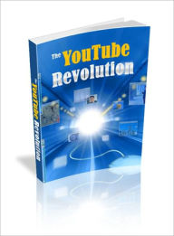 Title: The YouTube Revolution, Author: Dawn Publishing