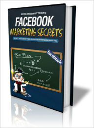 Title: Facebook Marketing Secrets, Author: Dawn Publishing