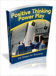 Title: Positive Thinking Power Play, Author: Dawn Publishing