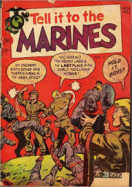 Title: Tell it to the Marines Number 5 War Comic Book, Author: Dawn Publishing