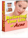 Relieving Your Life Of Acne