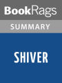 Shiver by Maggie Stiefvater l Summary & Study Guide