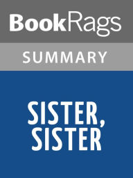 Title: Sister Sister by Eric Jerome Dickey l Summary & Study Guide, Author: BookRags