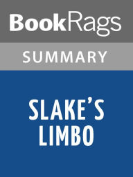 Title: Slake's Limbo by Felice Holman l Summary & Study Guide, Author: BookRags