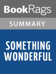 Title: Something Wonderful by Judith McNaught l Summary & Study Guide, Author: BookRags