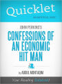 Quicklet on John Perkins's Confessions of an Economic Hit Man (Cliffsnotes-Like Book Summary & Commentary)