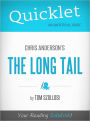 Quicklet on Chris Anderson's The Long Tail (Cliffsnotes-Like Book Summary & Commentary)