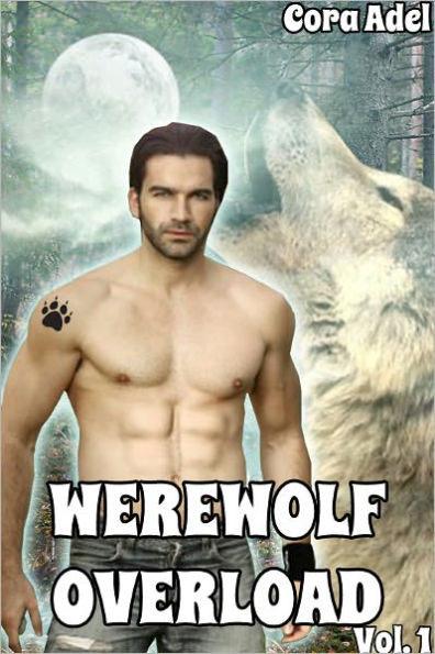 Werewolf Overload - Volume 1