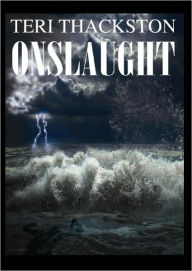 Title: Onslaught, Author: Teri Thackston