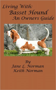 Title: Living With: Basset Hounds, An Owners Guide, Author: Jane L. Norman