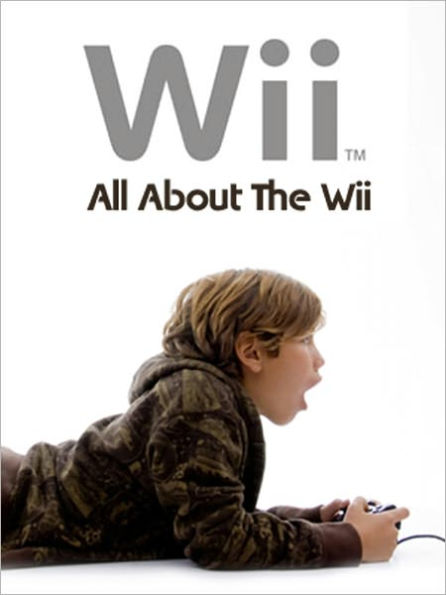 All About The Wii