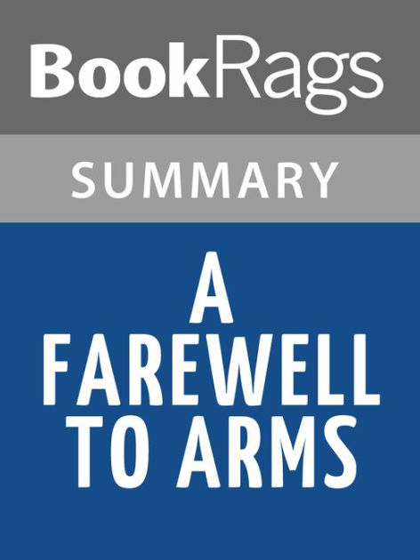 A Farewell To Arms by Ernest Hemingway Summary & Study Guide by ...