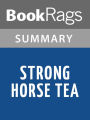 Strong Horse Tea by Alice Walker l Summary & Study Guide