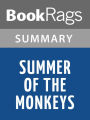 Summer of the Monkeys by Wilson Rawls l Summary & Study Guide