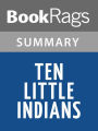 Ten Little Indians by Sherman Alexie l Summary & Study Guide