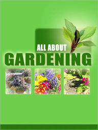 Title: All About Gardening, Author: Jeanette Lafferty