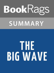 Title: The Big Wave by Pearl S. Buck l Summary & Study Guide, Author: BookRags