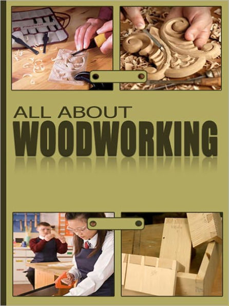 All About Woodworking