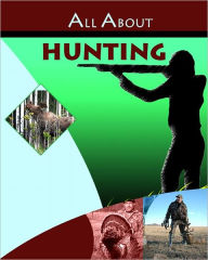 Title: All About Hunting, Author: Bob Russell