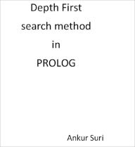 Title: Depth First Search in PROLOG, Author: Ankur Suri