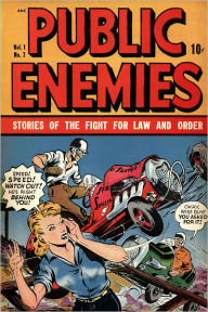 Title: Public Enemies Number 7 Crime Comic Book, Author: Lou Diamond