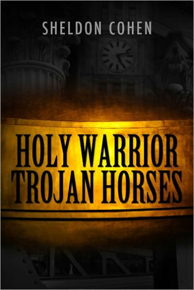 Holy Warrior Trojan Horses